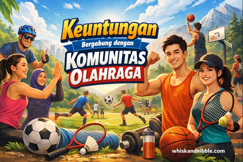 Keuntungan Bergabung dengan Komunitas Olahraga